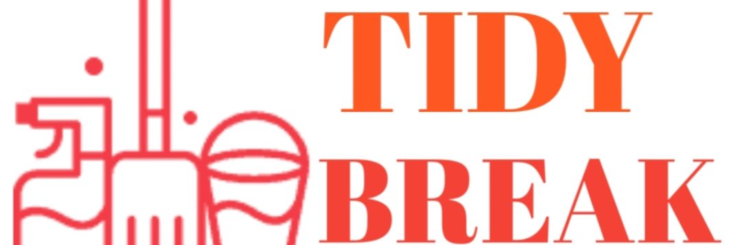 Tidy Break